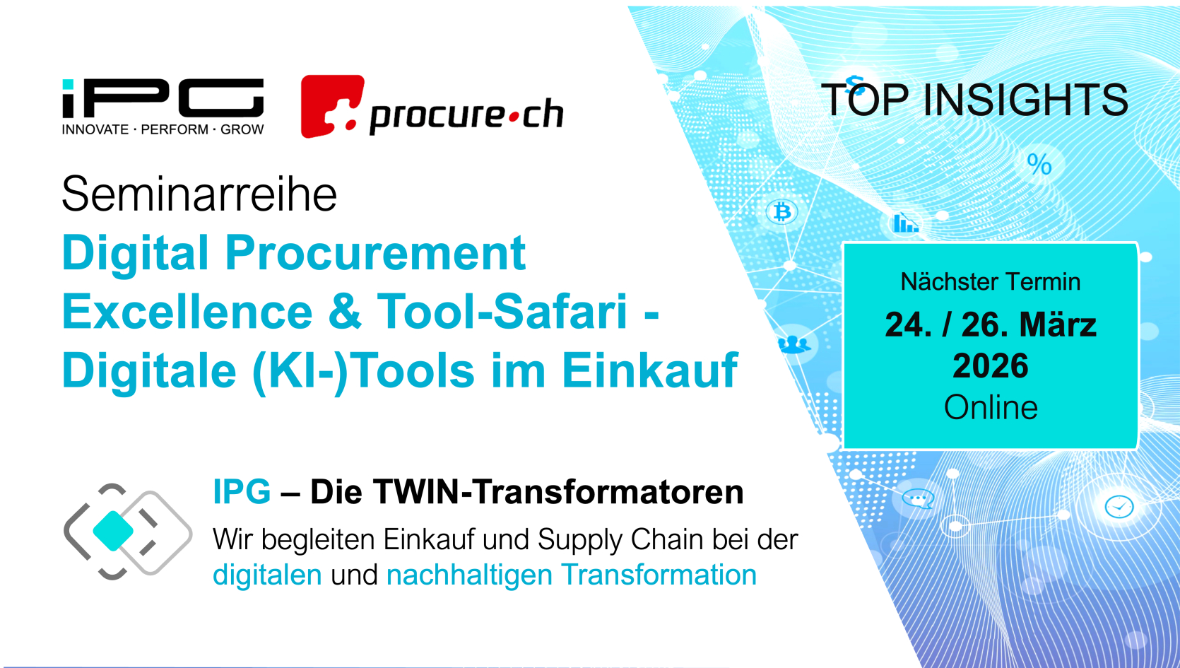 IPG Tool Map &amp;quot;Digital Procurement Excellence&amp;quot; - Werden Sie zum zentralen Treiber f&uuml;r Leistungssteigerungen in Ihrem Einkauf!